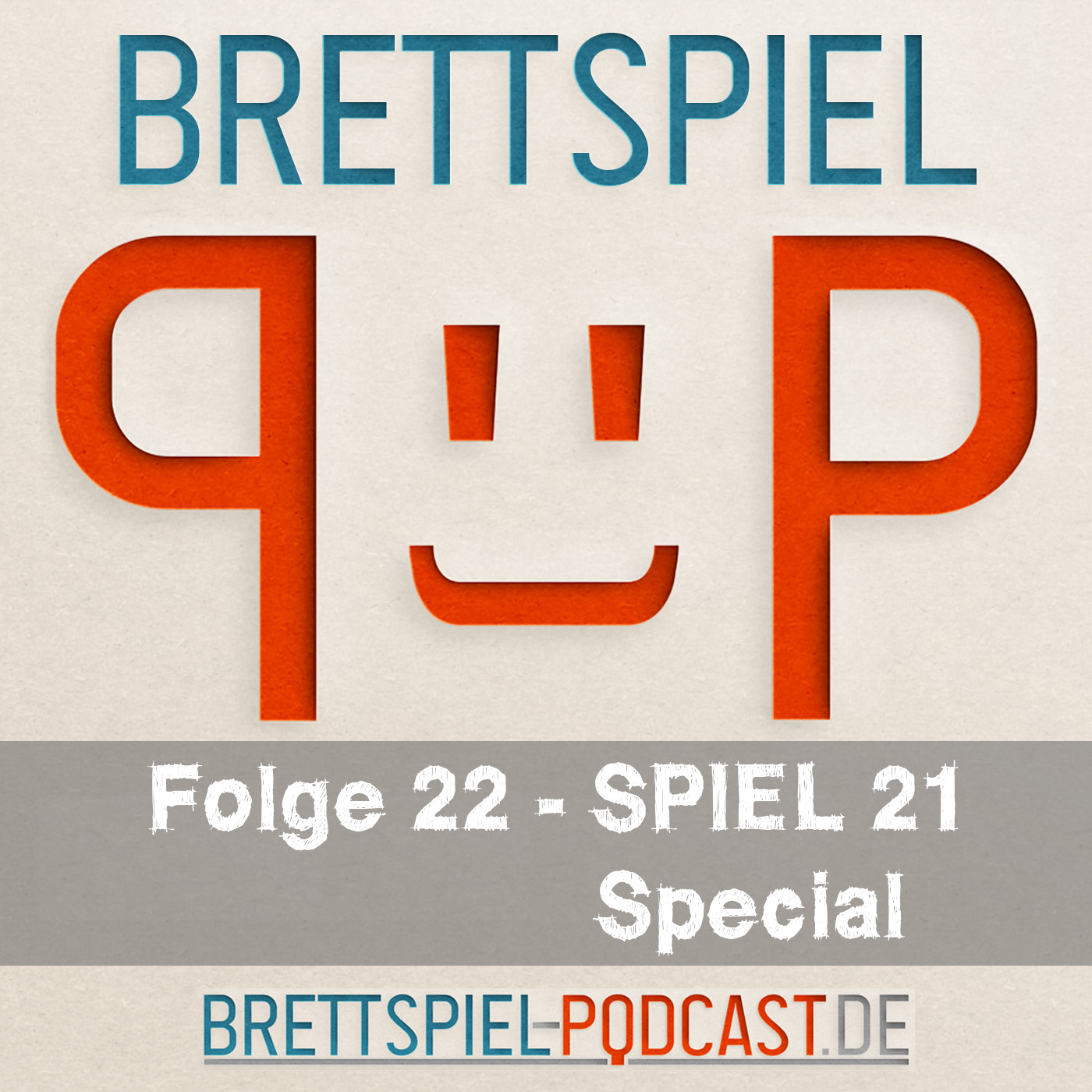 Folge 22 – SPIEL 21 Special