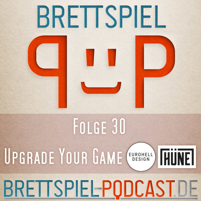 Folge 30 -Upgrade your Game mit Eurohell Design und HÜNE