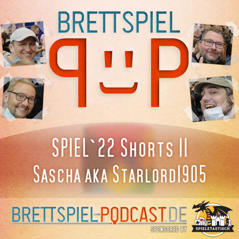 SPIEL '22 Shorts und Interviews – Folge 11 – Sascha aka Starlord1905